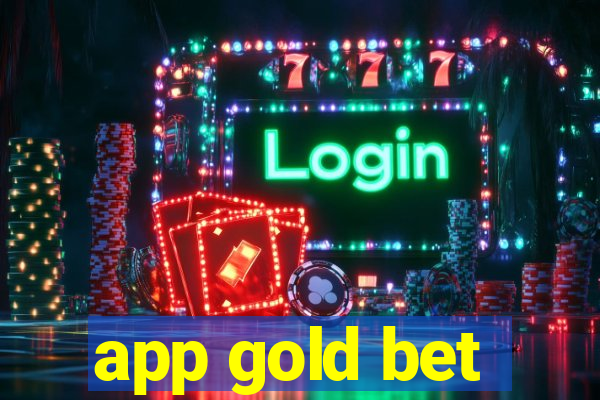 app gold bet